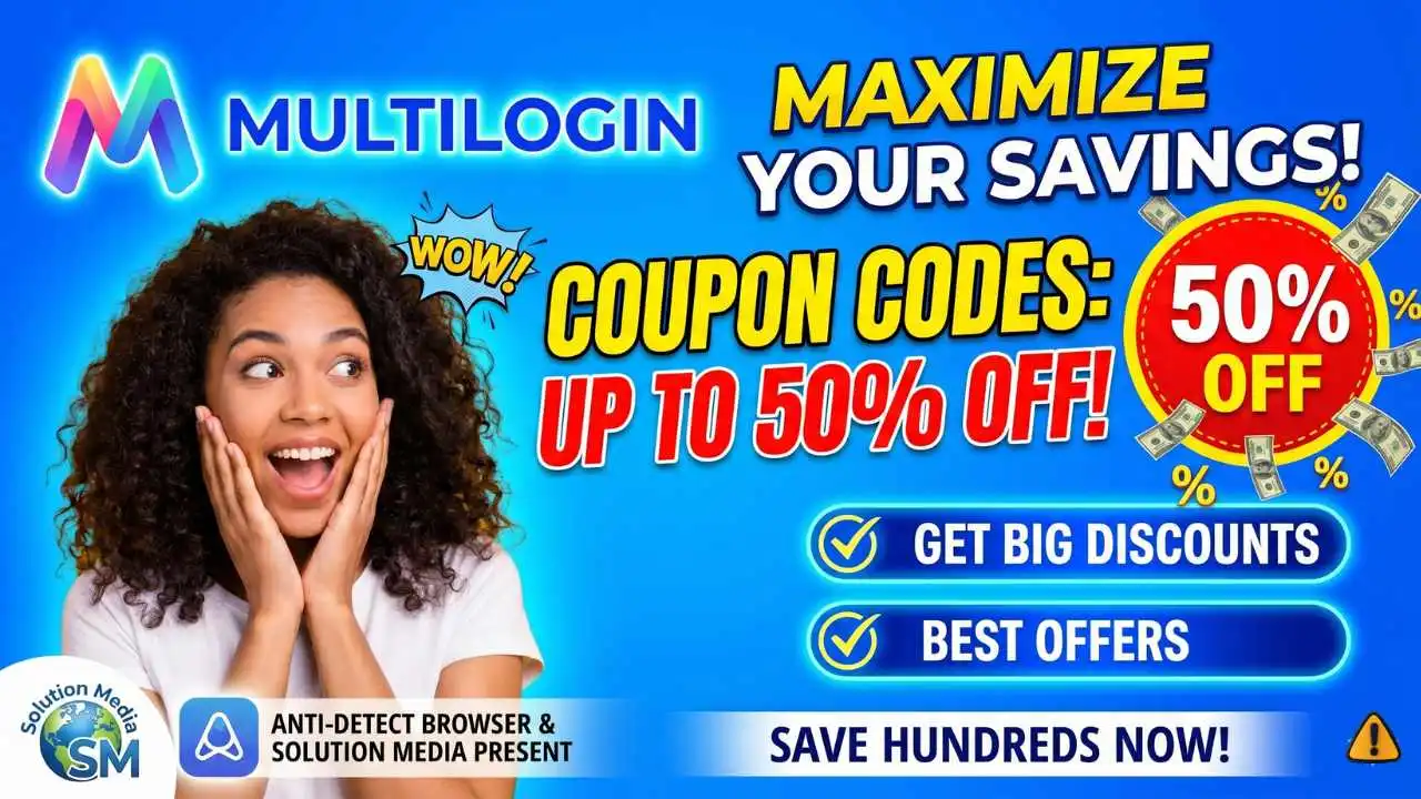 MultiLogin coupon codes and discount offers for maximum savings